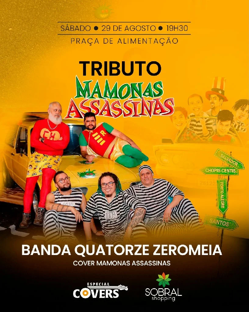 Sobral Shopping lança série Especial Covers com tributo vibrante aos Mamonas Assassinas
