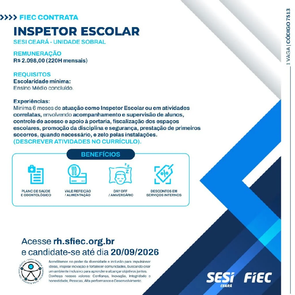 Unidade do SESI em Sobral, onde há vaga para inspetor escolar