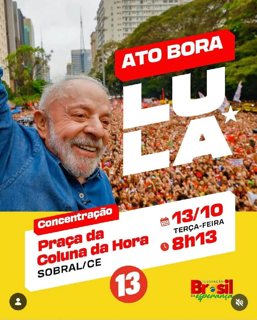 Sobral em foco: ato da Frente Pró-lula mobiliza trabalhadores e lideranças por pautas sociais