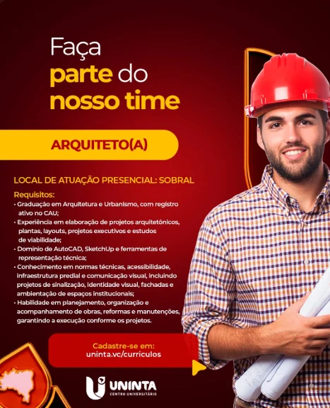 Vaga para arquiteto(a) em Sobral: Uninta busca profissionais qualificados
